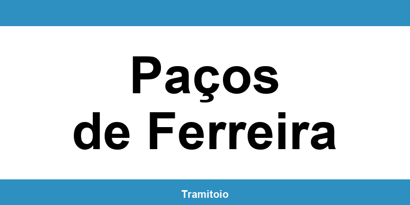 Contactos do Serviço de Finanças de Paços de Ferreira